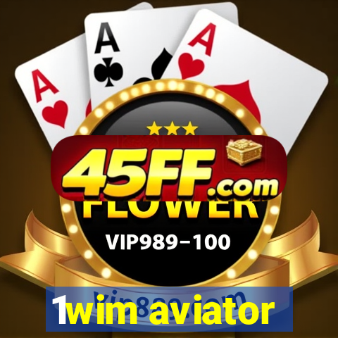 1wim aviator